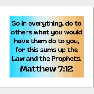 Bible Verse Matthew 7:12 Posters and Art